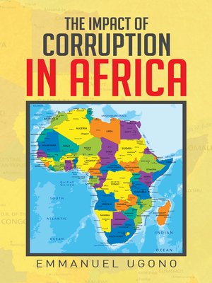 cover image of The Impact of Corruption in Africa